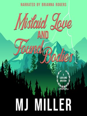 cover image of Mislaid Love and Found Bodies
